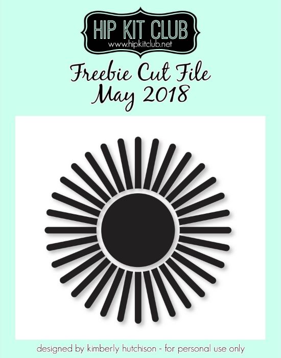 May 2018 - Kimberly Hutchison - Sunshine - Cut Files - Silhouette Cricut