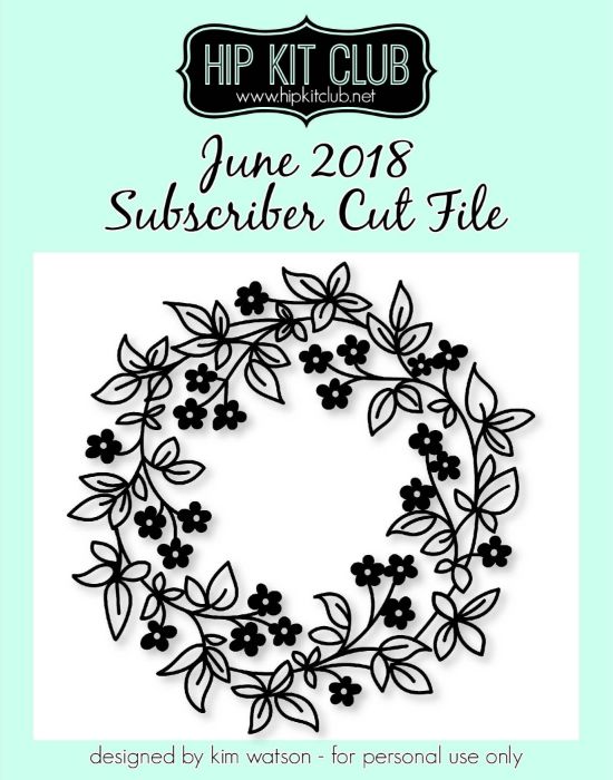 June 2018 - Kim Watson - Daisy Wreath - Cut Files - Silhouette Cricut