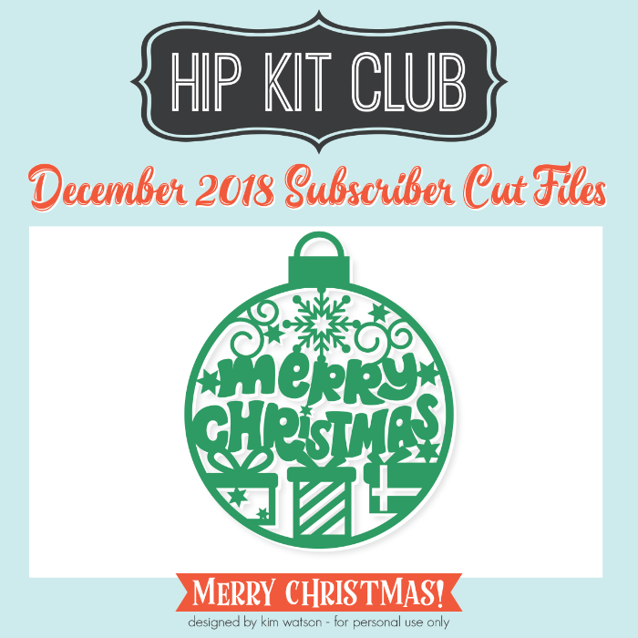 Subscriber Gift - Day 2 - Kim Watson - Xmas Ornament - Silhouette Cricut