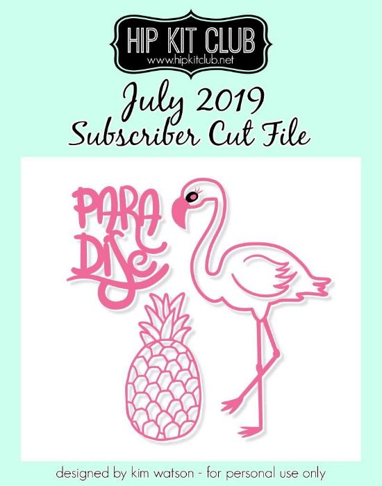 July 2019 - Kim Watson - Flamingo Pineapple - Silhouette Cricut