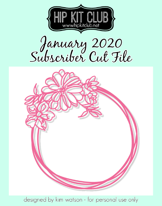 January 2020 - Kim Watson - Floral Wreath  - Silhouette Cricut Cameo