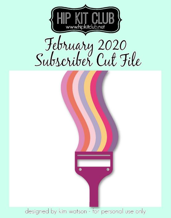 February 2020 - Kim Watson - Paint Brush - Silhouette Cricut Cameo