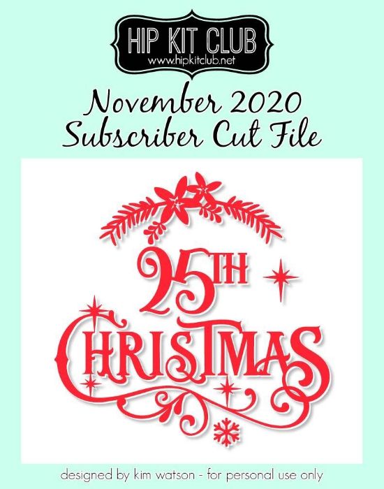 November 2020 - Kim Watson - 25th- Silhouette Cricut Cameo