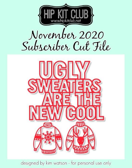 November 2020 - Kim Watson - Ugly Sweater - Silhouette Cricut Cameo