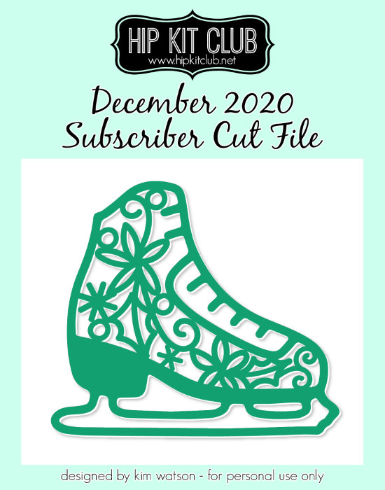 December 2020 - Kim Watson - Ice Skate - Silhouette Cricut Cameo