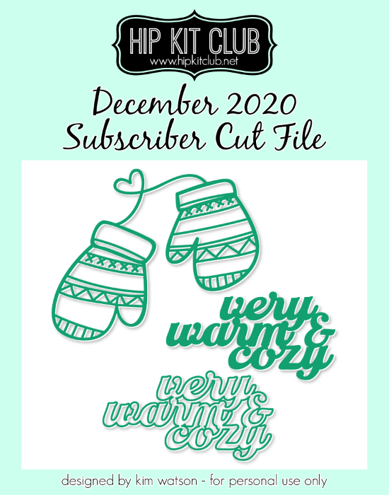 December 2020 - Kim Watson - Warm and Cozy - Silhouette Cricut Cameo