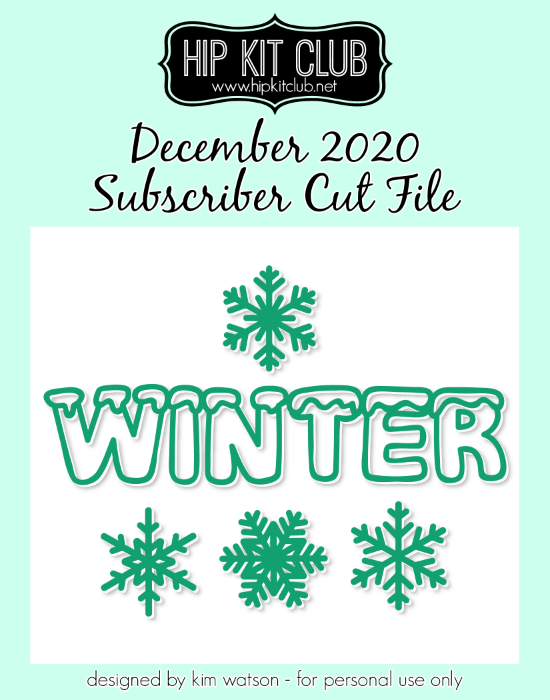 December 2020 - Kim Watson - Winter - Silhouette Cricut Cameo
