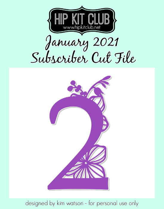 January 2021 - Kim Watson - Two 1 - Silhouette Cricut Cameo