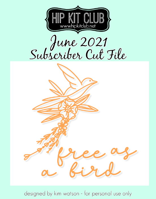 June 2021 - Kim Watson - Free as a Bird - Silhouette Cricut Cameo