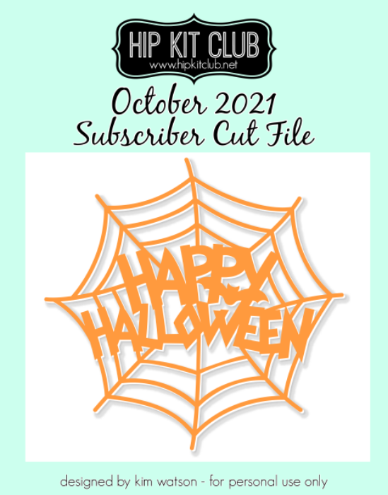 October 2021 - Kim Watson - Happy Halloween - Silhouette Cricut Cameo