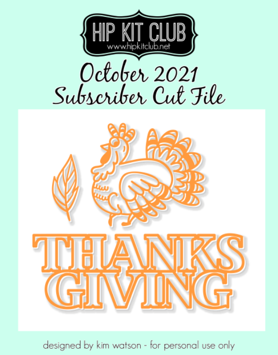 October 2021 - Kim Watson - Thanksgiving Turkey - Silhouette Cricut Cameo