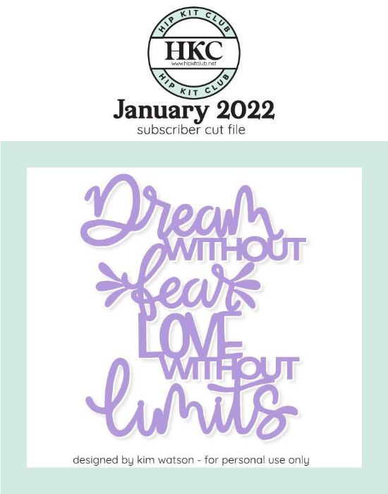 January 2022 - Kim Watson - Dream Title - Silhouette Cricut Cameo