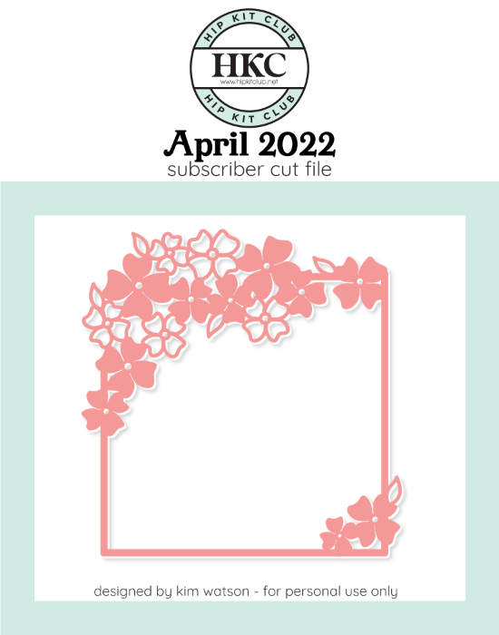 April 2022 - Kim Watson - Daisy Frame  - Silhouette Cricut Cameo