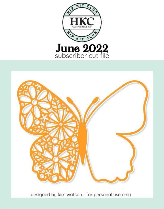 June 2022 - Kim Watson - Butterfly  - Silhouette Cricut Cameo