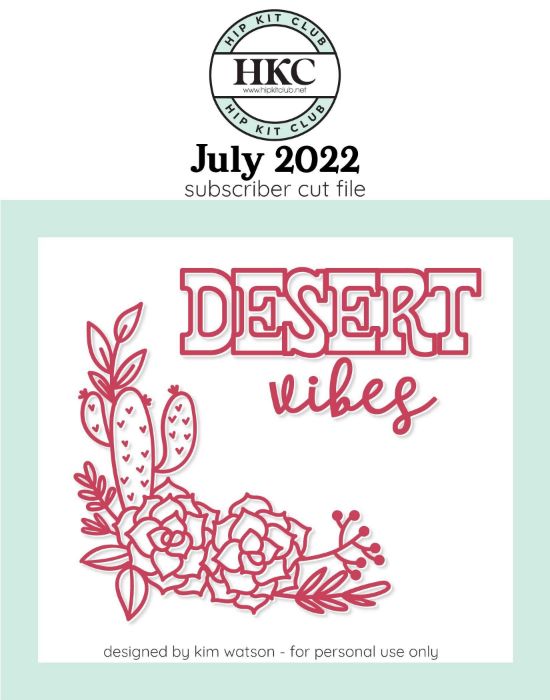 July 2022 - Kim Watson - Desert Vibes  - Silhouette Cricut Cameo