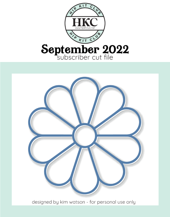 September 2022 - Kim Watson - Daisy  - Silhouette Cricut Cameo