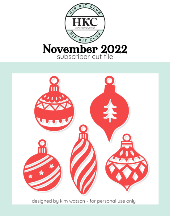 November 2022 - Kim Watson - Ornaments  - Silhouette Cricut Cameo