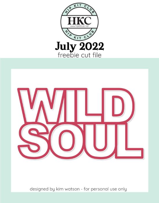 Picture of July 2022 Wild Soul Cut File (Free when registered)     