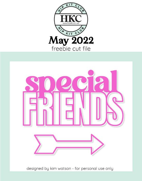 Picture of May 2022 Special Friends Cut File (Free when registered)     