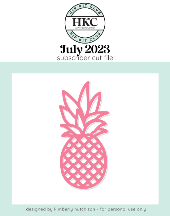 Picture of July 2023 Pineapple Cut File  