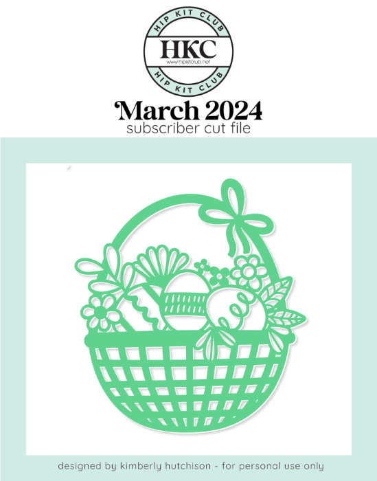 Picture of March 2024 Easter Basket Cut File