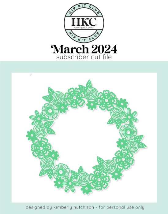 Picture of March 2024 Floral Wreath Cut File