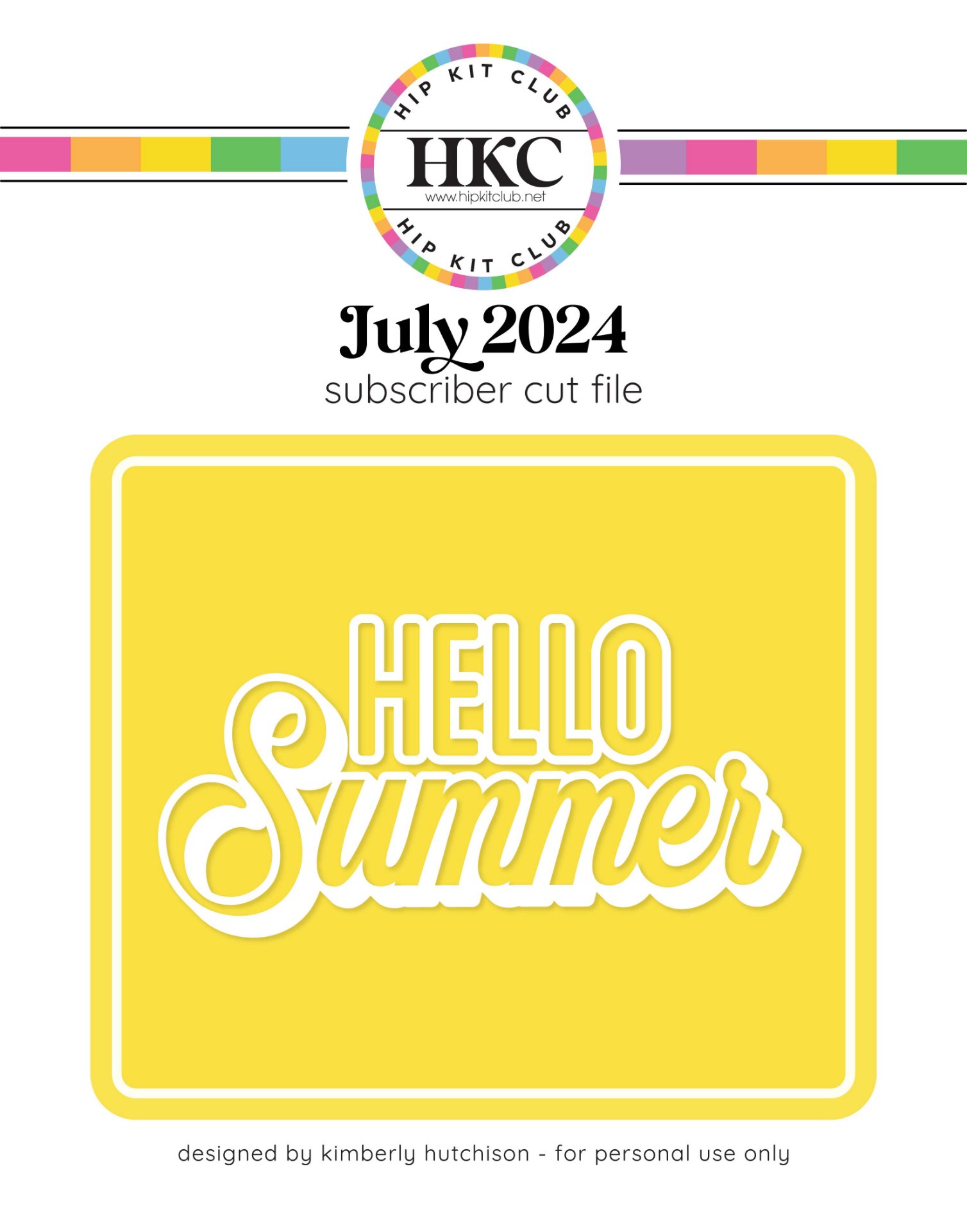 July 2024 Hello Summer Cut File