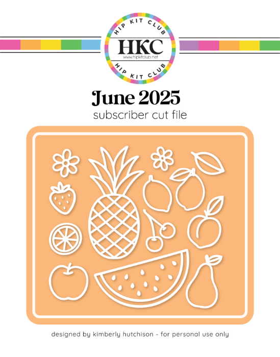 Picture of June 2025 Summer Fruit Cut FIle